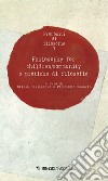Propositi di filosofia. Vol. 1: Philosophy for children/community e pratiche di filosofia libro di Bevilacqua S. (cur.) Casarin P. (cur.)