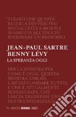 La speranza oggi libro