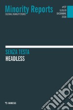 Minority reports (2018). Vol. 7: Senza testa-Headless libro