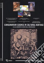 Conservation science in cultural heritage (formerly Quaderni di scienza della conservazione) (2018). Vol. 18 libro