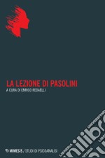 La lezione di pasolini libro