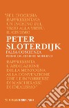 Falsa coscienza. Forme del cinismo moderno libro di Sloterdijk Peter Scheu R. (cur.)