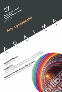 Ágalma. Vol. 37: Arte e psicoanalisi libro
