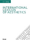 International lexicon of aesthetics (2019). Vol. 2 libro