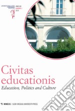 Civitas educationis. Education, politics and culture (2019). Vol. 1 libro