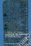 La civiltà dell'Anáhuac. Sviluppi scientifici, umanistici e culturali del Messico antico libro