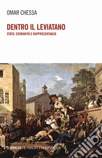 Dentro il leviatano. Stato, sovranità e rappresentanza