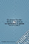 La spiritualità in parole. Autonomia degli stili libro