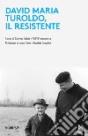 David Maria Turoldo, il resistente libro