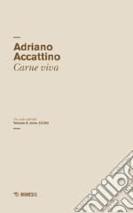 Un salto nell'alto. Vol. 10/28: Carne viva libro