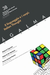 Ágalma (2019). Vol. 38: Il linguaggio e i corpi