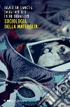 Sociologia della maternità libro