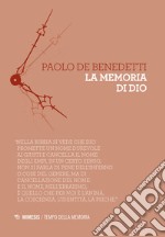 La memoria di Dio libro