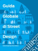 Guida globale di Street Design libro