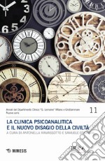 La clinica psicoanalitica e il nuovo disagio della civiltà