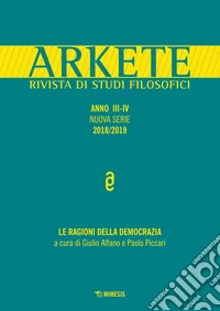 Arkete. Rivista di studi filosofici (2018-2019). Vol. 3-4 libro