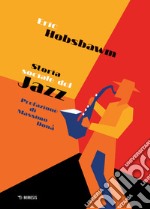 Storia sociale del jazz libro