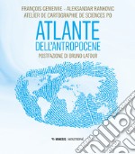 Atlante dell'Antropocene libro