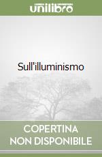 Sull'illuminismo libro