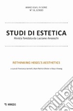 Studi di estetica (2020). Vol. 1: Rethinking Hegel's aesthetics libro