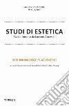 Studi di estetica (2020). Vol. 1: Rethinking Hegel's aesthetics libro