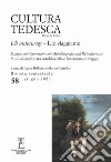 Cultura tedesca. Ediz. italiana e tedesca (2020). Vol. 58: L' io viaggiante. Studi al confine tra autobiografia e letteratura di viaggio libro