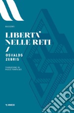 Libertà nelle reti libro