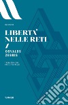 Libertà nelle reti libro