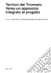 Territori del Triveneto. Verso un approccio integrato al progetto libro