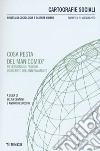 Cartografie sociali. Rivista di sociologia e scienze umane (2020). Vol. 9: Cosa resta del manicomio? Riflessioni sul fascino indiscreto dell'internamento libro