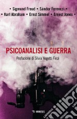 Psicoanalisi e guerra libro