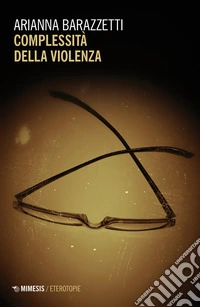 Complessità della violenza
