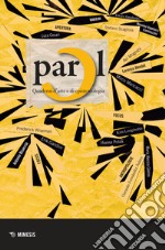 Parol. Quaderni d'arte e di epistemologia (2020). Vol. 32-33 libro