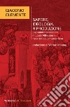 Sapere, ideologia, riproduzione. L'apparato scolastico in Louis Althusser e nella scuola althusseriana libro