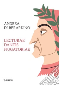 Lecturae dantis nugatoriae
