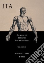 Journal of theatre anthropology (2021). Vol. 1: The origins