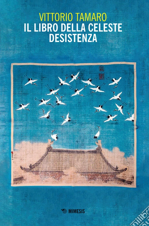 Il libro della celeste desistenza