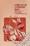Il populismo russo. Vol. 1: Herzen, Bakunin, Cernysevskij libro di Venturi Franco