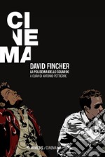 David Fincher. La polisemia della sguardo libro