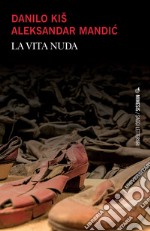 La vita nuda libro