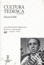 Cultura tedesca (2021). Vol. 60: Heinrich Boll libro