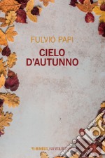 Cielo d'autunno libro