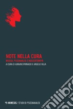 Note nella cura. Musica, psicoanalisi e musicoterapia