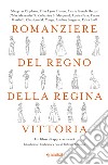 Romanziere del regno della regina Vittoria. Un libro di apprezzamenti libro