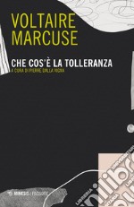 Che cos'è la tolleranza libro