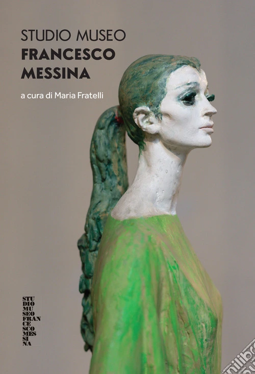 Francesco Messina Studio Museum