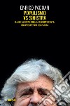 Populismo vs sinistra. Il M5S da Beppe Grillo a Giuseppe Conte: una prospettiva comparata libro di Padoan Enrico