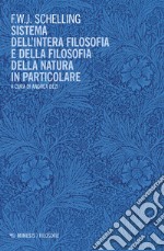 Sistema dell'intera filosofia e della filosofia della natura in particolare libro