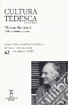 Cultura tedesca (2021). Vol. 62: Thomas Bernhard. Nella direzione opposta libro