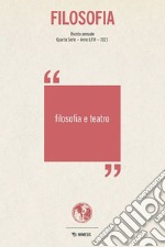 Filosofia. Filosofia e teatro (2021) libro